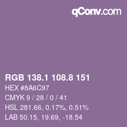 カラーコード: RGB 138.1 108.8 151 | qconv.com