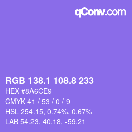 カラーコード: RGB 138.1 108.8 233 | qconv.com