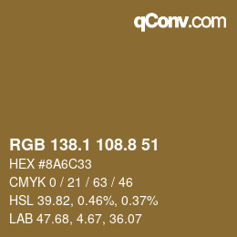 カラーコード: RGB 138.1 108.8 51 | qconv.com