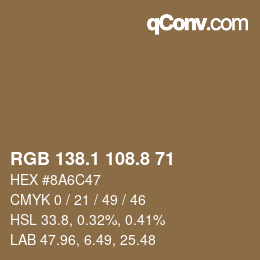 カラーコード: RGB 138.1 108.8 71 | qconv.com