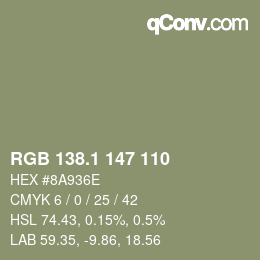 カラーコード: RGB 138.1 147 110 | qconv.com