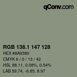 カラーコード: RGB 138.1 147 128 | qconv.com