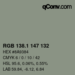 カラーコード: RGB 138.1 147 132 | qconv.com