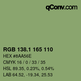 カラーコード: RGB 138.1 165 110 | qconv.com