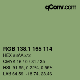 カラーコード: RGB 138.1 165 114 | qconv.com