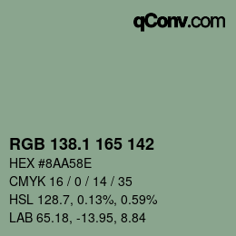 カラーコード: RGB 138.1 165 142 | qconv.com