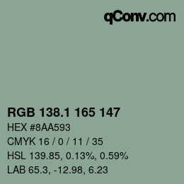 カラーコード: RGB 138.1 165 147 | qconv.com