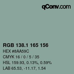 カラーコード: RGB 138.1 165 156 | qconv.com