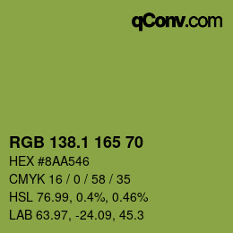 カラーコード: RGB 138.1 165 70 | qconv.com