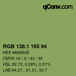 カラーコード: RGB 138.1 165 94 | qconv.com