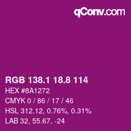 カラーコード: RGB 138.1 18.8 114 | qconv.com