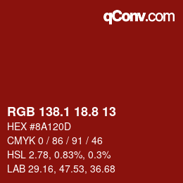 カラーコード: RGB 138.1 18.8 13 | qconv.com