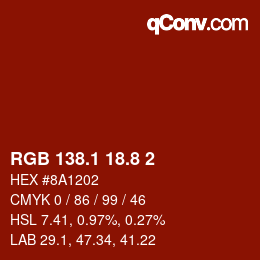カラーコード: RGB 138.1 18.8 2 | qconv.com