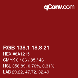 カラーコード: RGB 138.1 18.8 21 | qconv.com