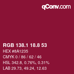 カラーコード: RGB 138.1 18.8 53 | qconv.com