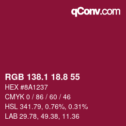 カラーコード: RGB 138.1 18.8 55 | qconv.com