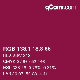 カラーコード: RGB 138.1 18.8 66 | qconv.com