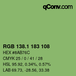 カラーコード: RGB 138.1 183 108 | qconv.com