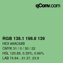 カラーコード: RGB 138.1 198.8 139 | qconv.com