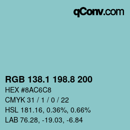 カラーコード: RGB 138.1 198.8 200 | qconv.com