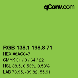 カラーコード: RGB 138.1 198.8 71 | qconv.com