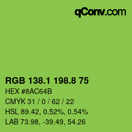 カラーコード: RGB 138.1 198.8 75 | qconv.com