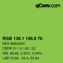 カラーコード: RGB 138.1 198.8 76 | qconv.com