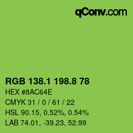 カラーコード: RGB 138.1 198.8 78 | qconv.com