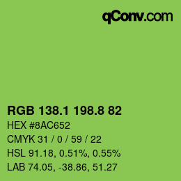 カラーコード: RGB 138.1 198.8 82 | qconv.com