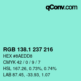 カラーコード: RGB 138.1 237 216 | qconv.com