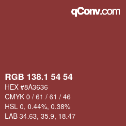 カラーコード: RGB 138.1 54 54 | qconv.com