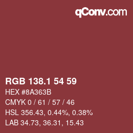 カラーコード: RGB 138.1 54 59 | qconv.com