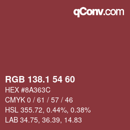 カラーコード: RGB 138.1 54 60 | qconv.com