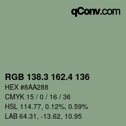 カラーコード: RGB 138.3 162.4 136 | qconv.com