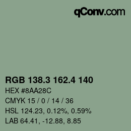 カラーコード: RGB 138.3 162.4 140 | qconv.com