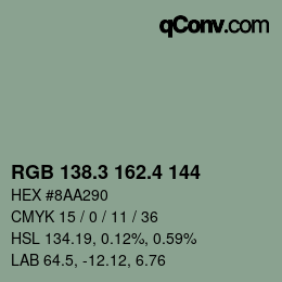 カラーコード: RGB 138.3 162.4 144 | qconv.com