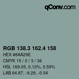 カラーコード: RGB 138.3 162.4 158 | qconv.com
