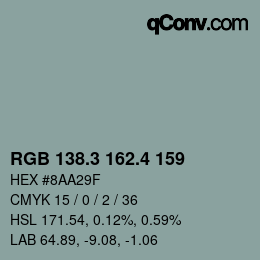 カラーコード: RGB 138.3 162.4 159 | qconv.com