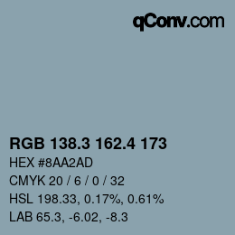 カラーコード: RGB 138.3 162.4 173 | qconv.com