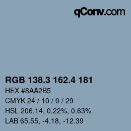 カラーコード: RGB 138.3 162.4 181 | qconv.com