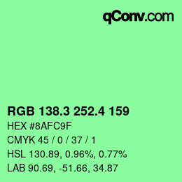 カラーコード: RGB 138.3 252.4 159 | qconv.com