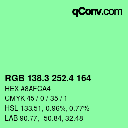 カラーコード: RGB 138.3 252.4 164 | qconv.com