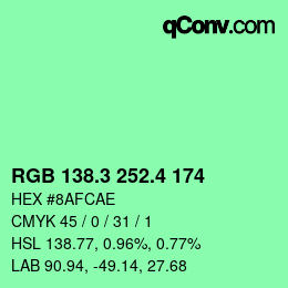 カラーコード: RGB 138.3 252.4 174 | qconv.com