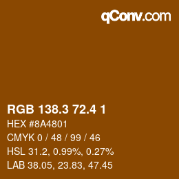 カラーコード: RGB 138.3 72.4 1 | qconv.com
