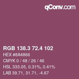 カラーコード: RGB 138.3 72.4 102 | qconv.com