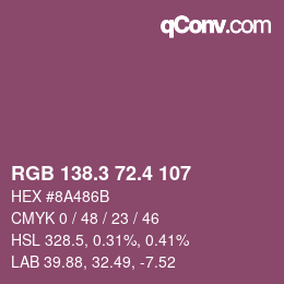 カラーコード: RGB 138.3 72.4 107 | qconv.com