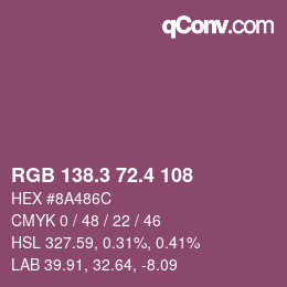 カラーコード: RGB 138.3 72.4 108 | qconv.com