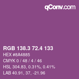 カラーコード: RGB 138.3 72.4 133 | qconv.com