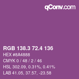 カラーコード: RGB 138.3 72.4 136 | qconv.com