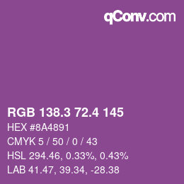 カラーコード: RGB 138.3 72.4 145 | qconv.com
